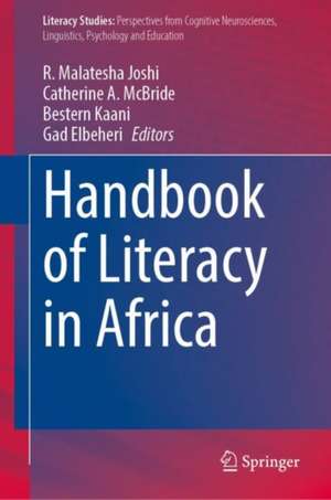 Handbook of Literacy in Africa de R. Malatesha Joshi