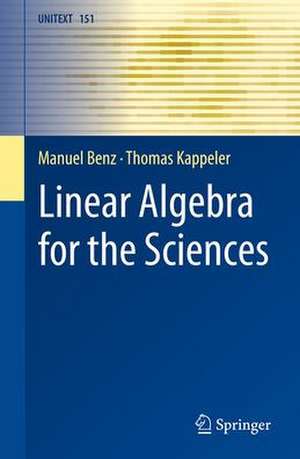 Linear Algebra for the Sciences de Manuel Benz