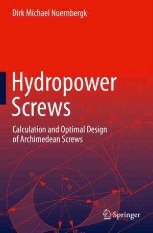 Hydropower Screws de Dirk Michael Nuernbergk