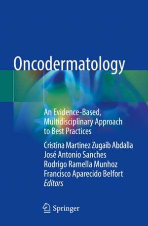Oncodermatology de Cristina Martinez Zugaib Abdalla