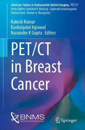 PET/CT in Breast Cancer de Rakesh Kumar