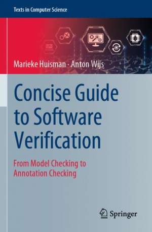 Concise Guide to Software Verification de Marieke Huisman