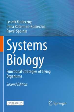 Systems Biology de Leszek Konieczny