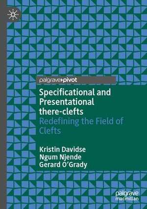 Specificational and Presentational There-Clefts: Redefining the Field of Clefts de Kristin Davidse