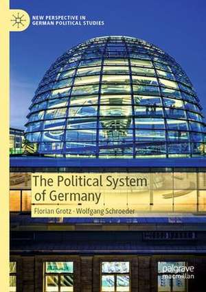 The Political System of Germany de Florian Grotz