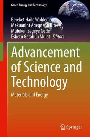 Advancement of Science and Technology: Materials and Energy de Bereket Haile Woldegiorgis