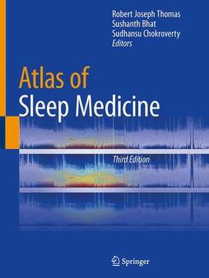 Atlas of Sleep Medicine de Robert J. Thomas