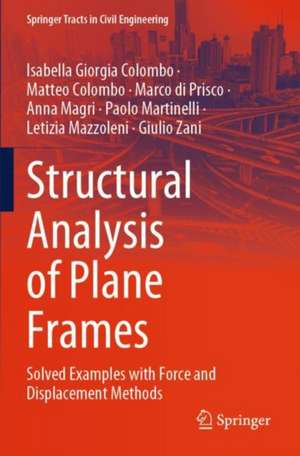Structural Analysis of Plane Frames de Isabella Giorgia Colombo