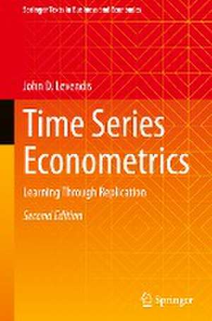 Time Series Econometrics: Learning Through Replication de John D. Levendis