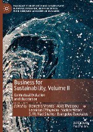 Business for Sustainability, Volume II: Contextual Evolution and Elucidation de Demetris Vrontis