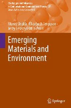 Emerging Materials and Environment de Manoj Shukla