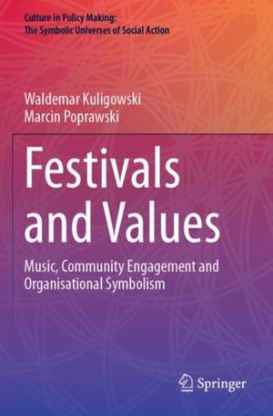 Festivals and Values de Marcin Poprawski