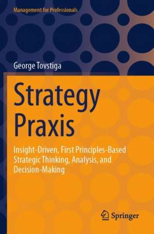 Strategy Praxis de George Tovstiga