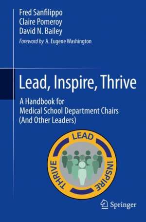 Lead, Inspire, Thrive de Fred Sanfilippo