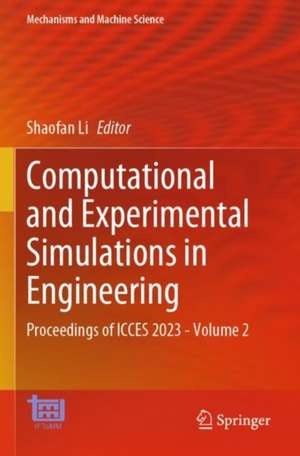 Computational and Experimental Simulations in Engineering de Shaofan Li