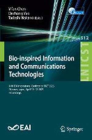 Bio-inspired Information and Communications Technologies: 14th EAI International Conference, BICT 2023, Okinawa, Japan, April 11-12, 2023, Proceedings de Yifan Chen