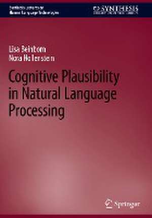 Cognitive Plausibility in Natural Language Processing de Lisa Beinborn