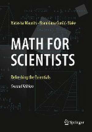 Math for Scientists: Refreshing the Essentials de Natasha Maurits