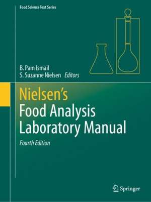 Nielsen's Food Analysis Laboratory Manual de B. Pam Ismail