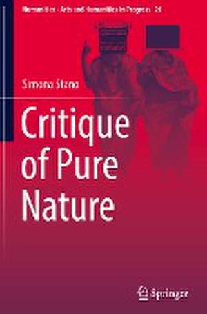 Critique of Pure Nature de Simona Stano