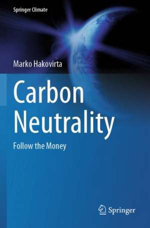 Carbon Neutrality de Marko Hakovirta