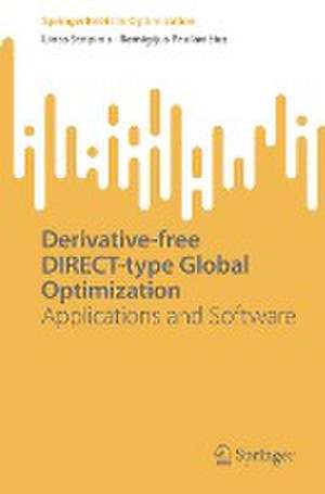 Derivative-free DIRECT-type Global Optimization: Applications and Software de Linas Stripinis