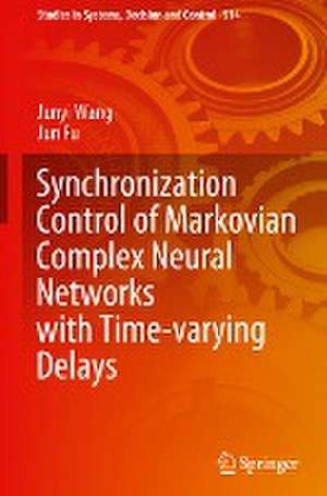 Synchronization Control of Markovian Complex Neural Networks with Time-varying Delays de Junyi Wang