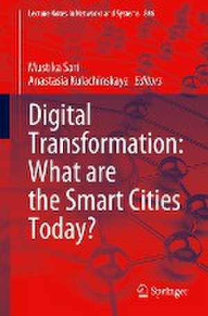 Digital Transformation: What are the Smart Cities Today? de Mustika Sari