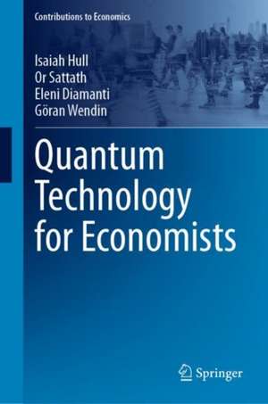 Quantum Technology for Economists de Isaiah Hull