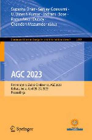 AGC 2023: First Analytics Global Conference, AGC 2023, Kolkata, India, April 28–29, 2023, Proceedings de Suparna Dhar