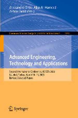 Advanced Engineering, Technology and Applications: Second International Conference, ICAETA 2023, Istanbul, Turkey, March 10–11, 2023, Revised Selected Papers de Alessandro Ortis