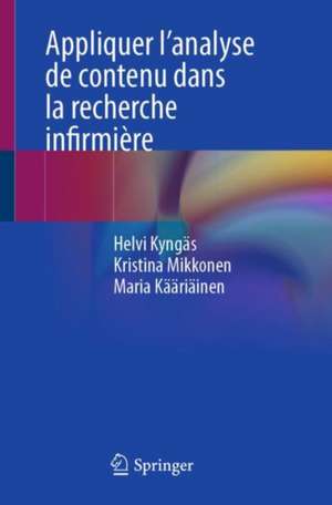 Appliquer l’analyse de contenu dans la recherche infirmière de Helvi Kyngäs