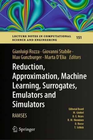 Reduction, Approximation, Machine Learning, Surrogates, Emulators and Simulators: RAMSES de Gianluigi Rozza