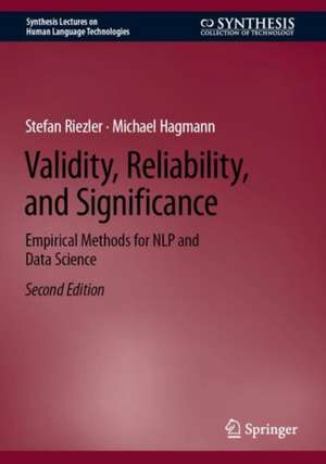 Validity, Reliability, and Significance: Empirical Methods for NLP and Data Science de Stefan Riezler