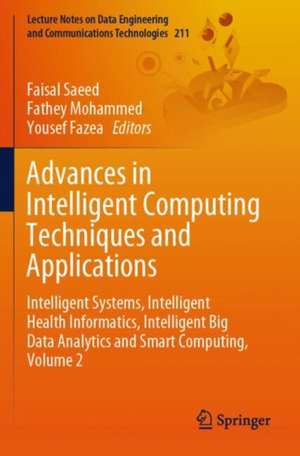 Advances in Intelligent Computing Techniques and Applications de Faisal Saeed