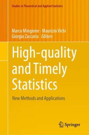 High-quality and Timely Statistics: New Methods and Applications de Marco Mingione