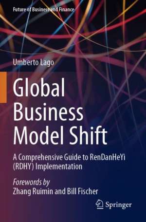 Global Business Model Shift de Umberto Lago