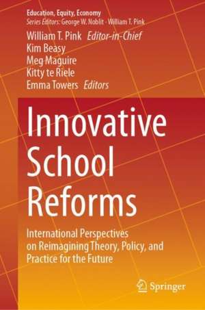Innovative School Reforms de Kim Beasy