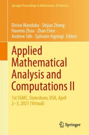 Applied Mathematical Analysis and Computations II de Divine Wanduku