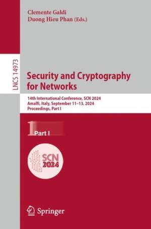 Security and Cryptography for Networks de Clemente Galdi