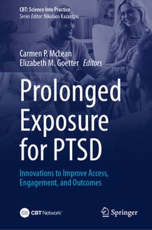 Prolonged Exposure for PTSD de Carmen P. McLean