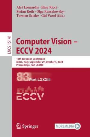 Computer Vision - ECCV 2024 de Ale¿ Leonardis