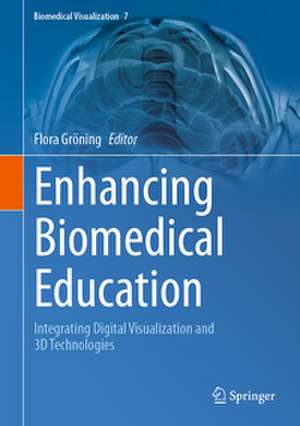 Enhancing Biomedical Education de Flora Gröning