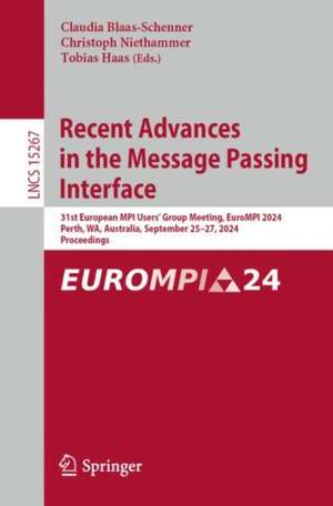 Recent Advances in the Message Passing Interface de Claudia Blaas-Schenner