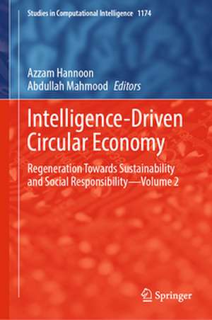 Intelligence-Driven Circular Economy de Azzam Hannoon