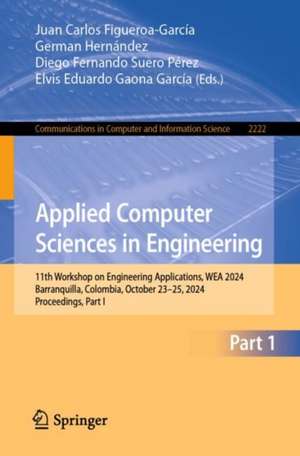 Applied Computer Sciences in Engineering de Juan Carlos Figueroa-García