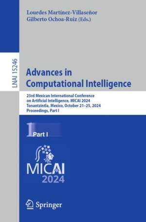 Advances in Computational Intelligence de Lourdes Martínez-Villaseñor