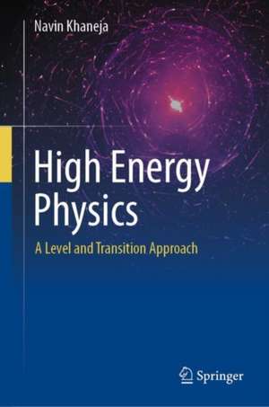 High Energy Physics de Navin Khaneja