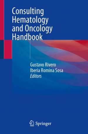 Consulting Hematology and Oncology Handbook