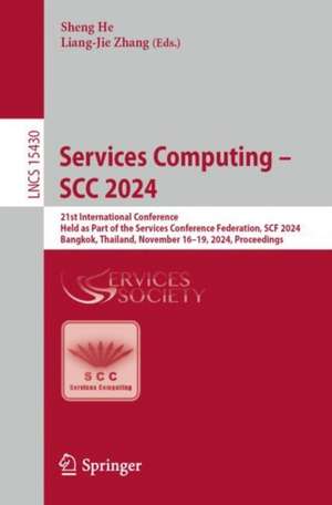 Services Computing - SCC 2024 de Sheng He